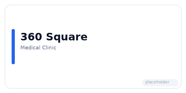 360 Square Medical Clinic
